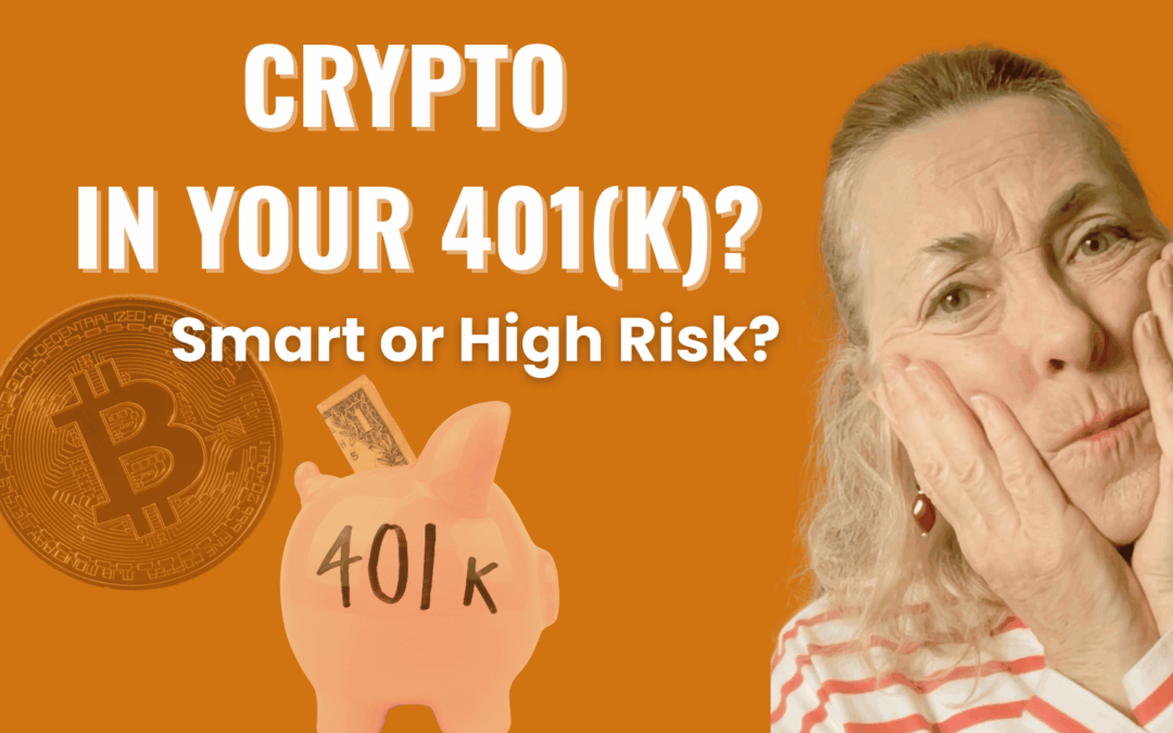 Crypto in Your 401(k)? What Retirement Savers Should Know