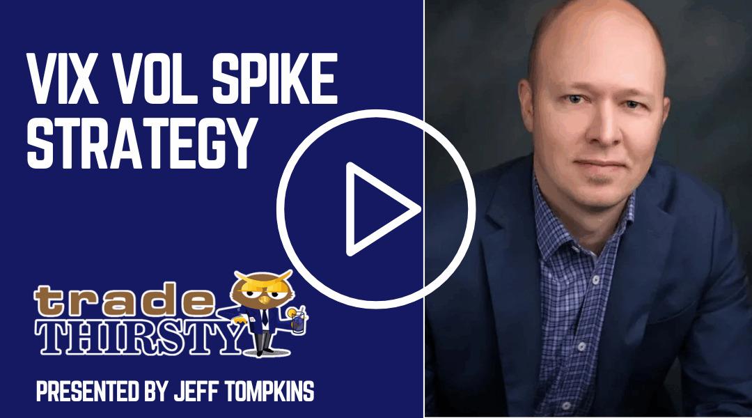 VIX VOL Spike Strategy