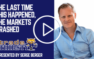 The Last Time This Happened, The Markets Crashed