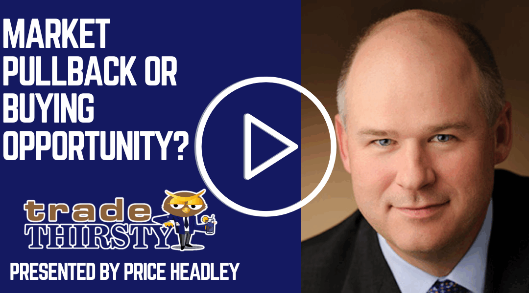 Market Pullback or Buying Opportunity?