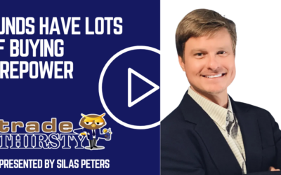 Funds Have Lots of Buying Firepower