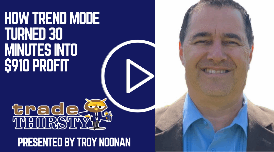 How Trend Mode Turned 30 Minutes into $910 Profit