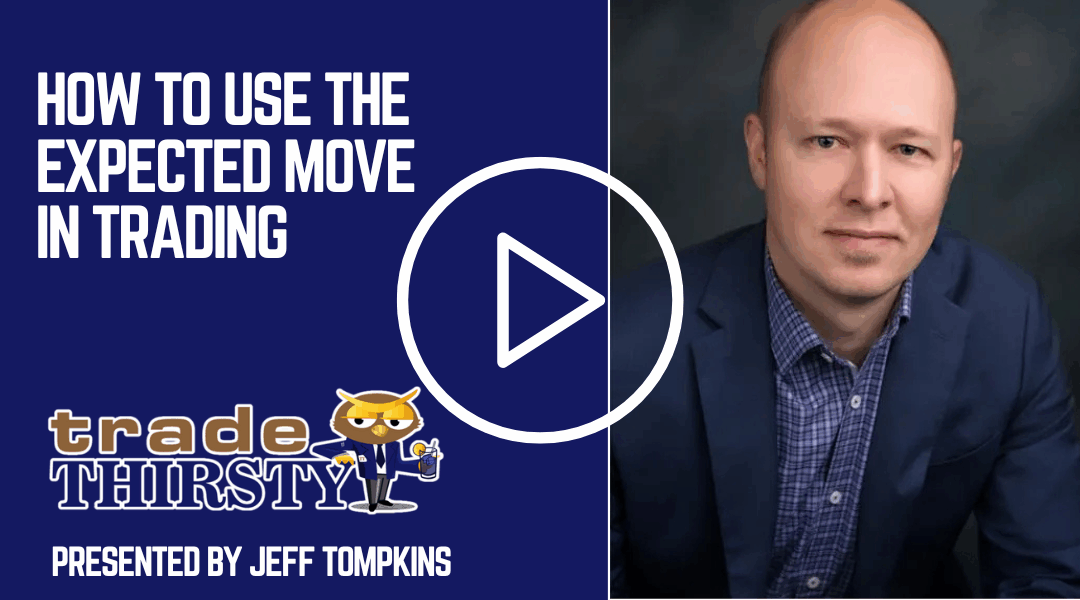 How to Use the Expected Move in Trading