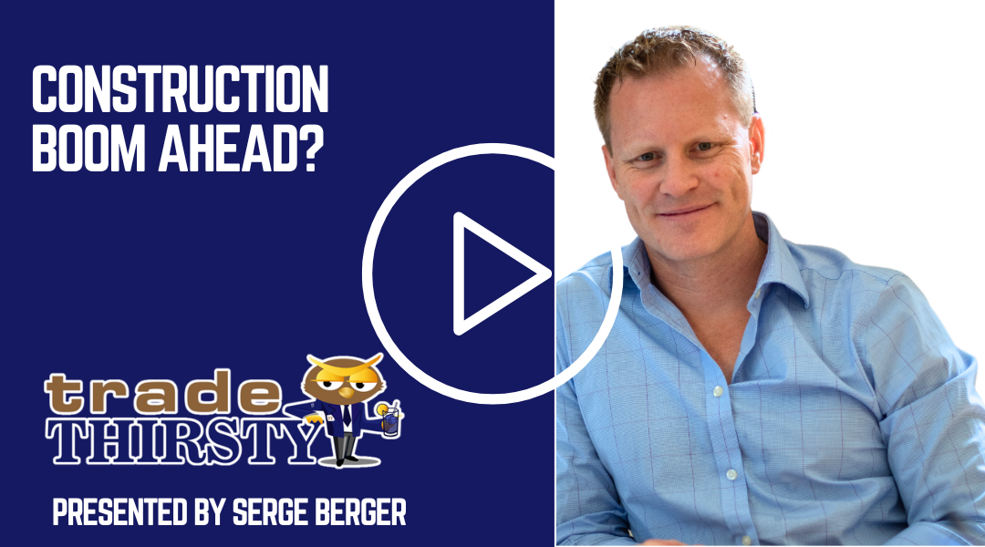 Construction Boom Ahead?