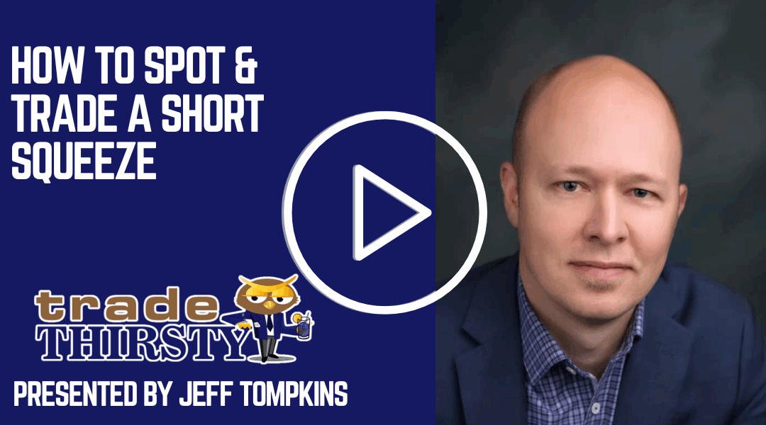 How to Spot & Trade a Short Squeeze