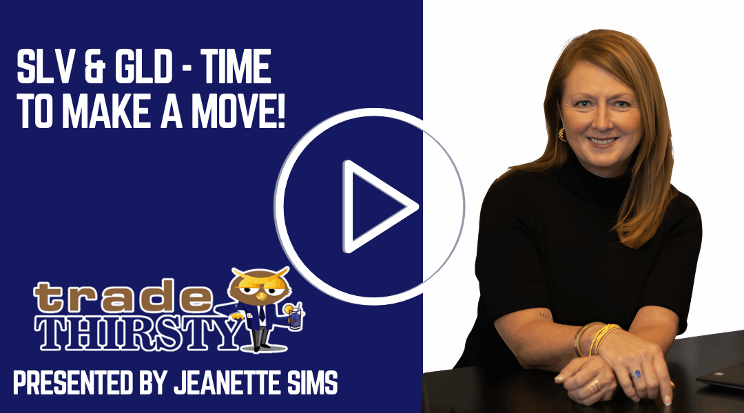 SLV & GLD – Time to Make a Move!