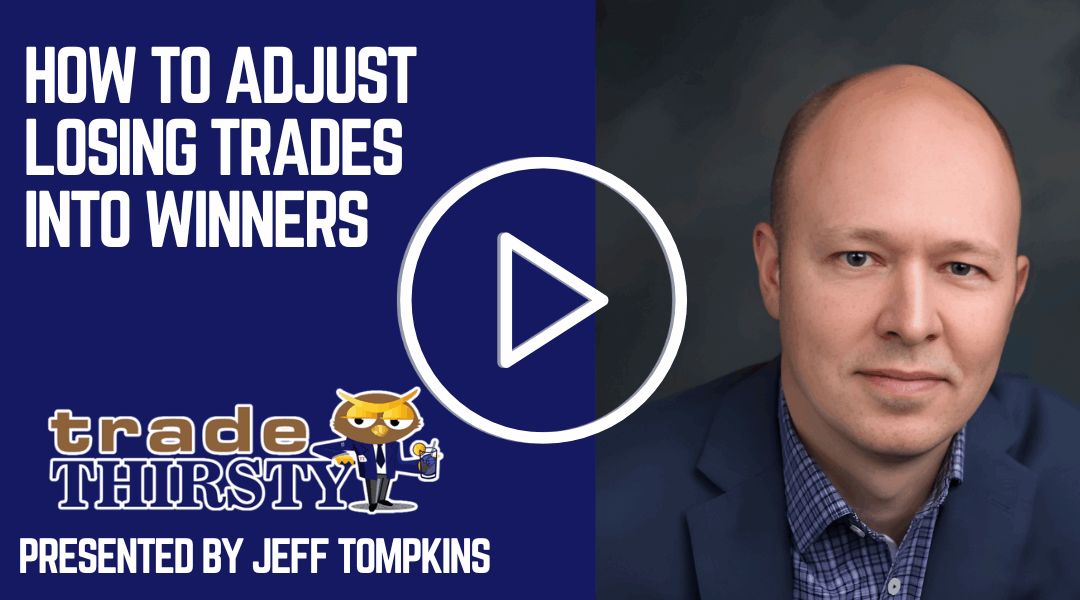 How to Adjust Losing Trades Into Winners