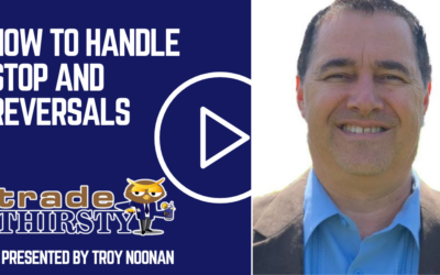 How to Handle Stop and Reversals
