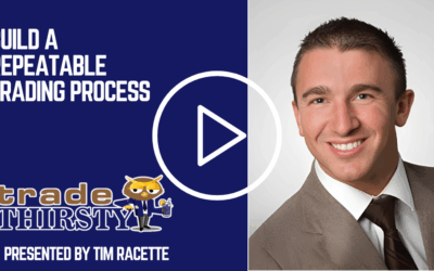 Build a Repeatable Trading Process