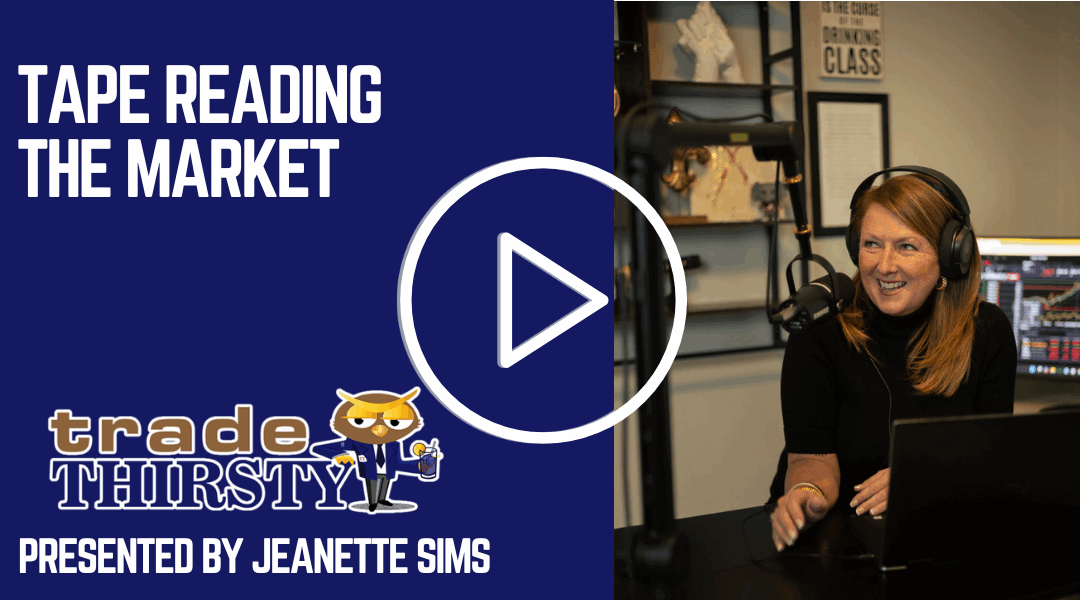 Tape Reading the Market