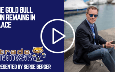 The Gold Bull Run Remains In Place