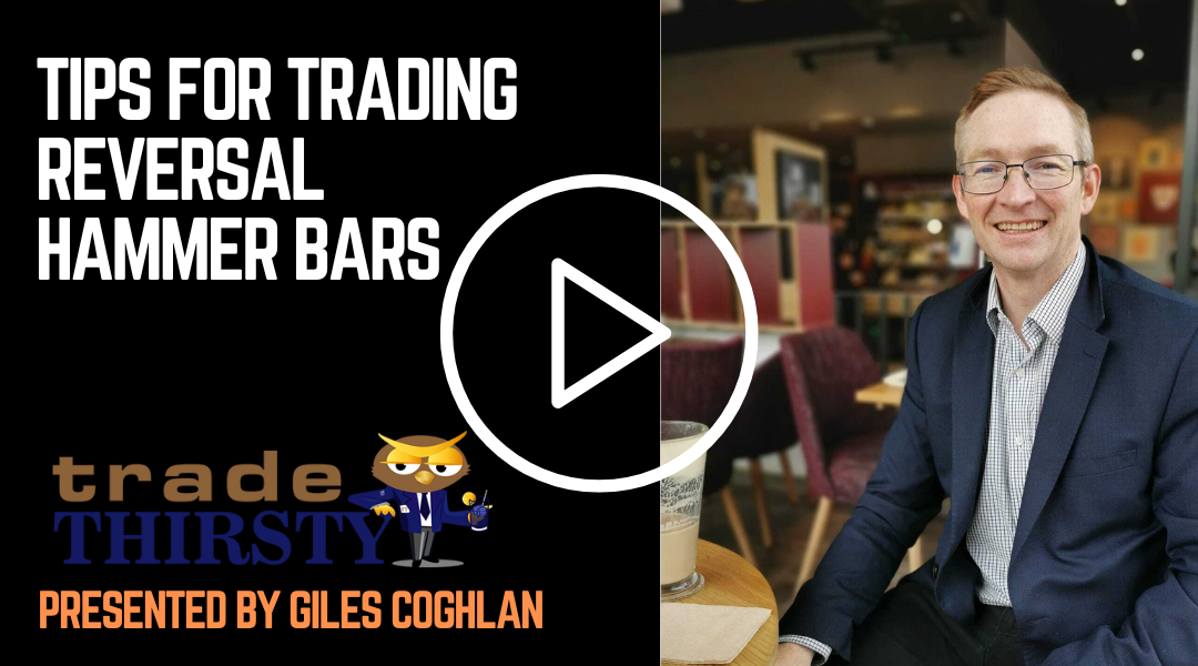 Tips For Trading Reversal Hammer Bars