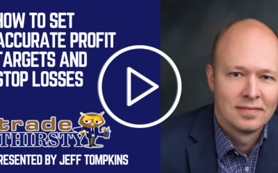 How to Set Accurate Profit Targets and  Stop Losses