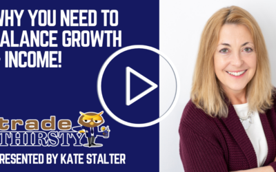 Why You Need To Balance Growth & Income!